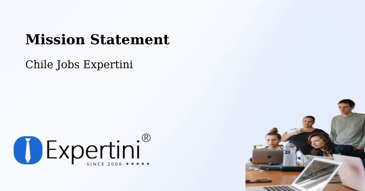 Corporate Mission – Palmilla - Chile Jobs Expertini